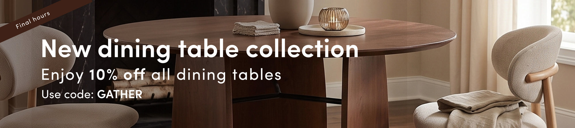 New Dining table. 10% Off with code GATHER. Ends Juy 27, 2026